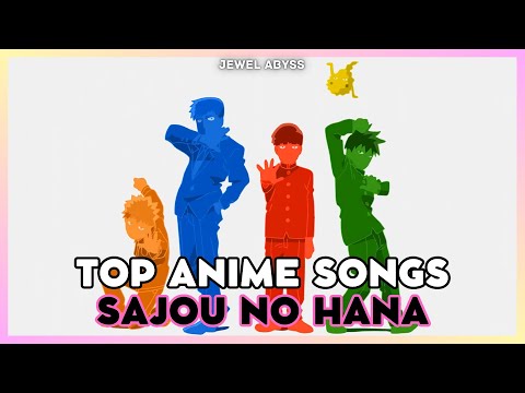 Top sajou no hana Anime Songs