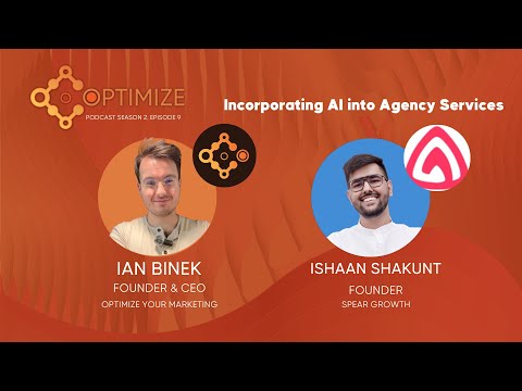 Incorporating AI into Agency Services Feat Ishaan Shakunt | S2 Ep 9