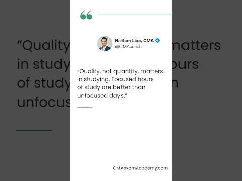 Quality, not quantity, matters in studying. Focused hours of study are better than unfocused days.