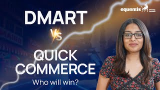 Dmart share news| Quick Commerce | Zepto | Blinkt | Swiggy Instamart | Equentis Research and Ranking