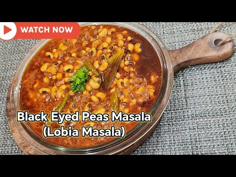 Quick Black Eyed Peas Masala (Lobia Masala)  Black-Eyed Peas Recipe | Easy Beans recipe