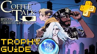 NEW On Playstation Plus! | Coffee Talk 2 Trophy Achievement Guide