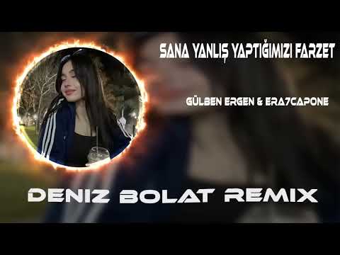 Deniz Bolat - Sana Yanlış Yaptığımızı Farzet