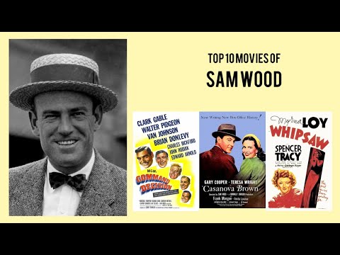 Sam Wood |  Top Movies by Sam Wood| Movies Directed by  Sam Wood