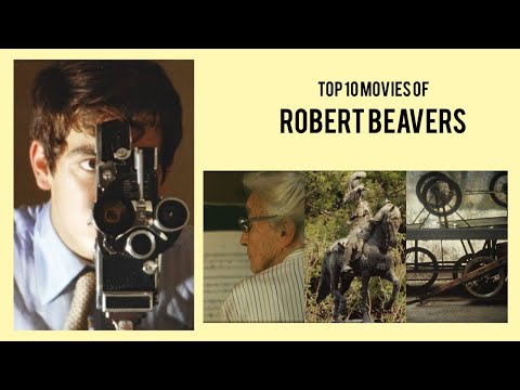 Robert Beavers |  Top Movies by Robert Beavers| Movies Directed by  Robert Beavers