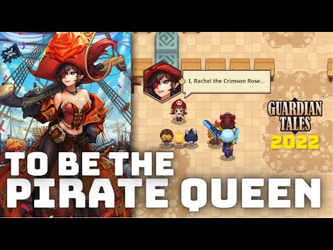 GUARDIAN TALES: THE CRIMSON ROSE - THE PIRATE QUEEN PART 1 | MARIANNE'S LAB