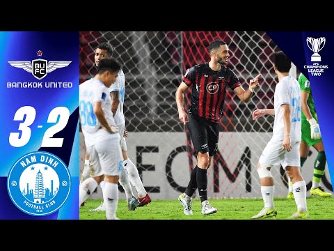 Bangkok United FC (THA) - Nam Dịnh FC (VIE) | Highlights | AFC Champions League Two™