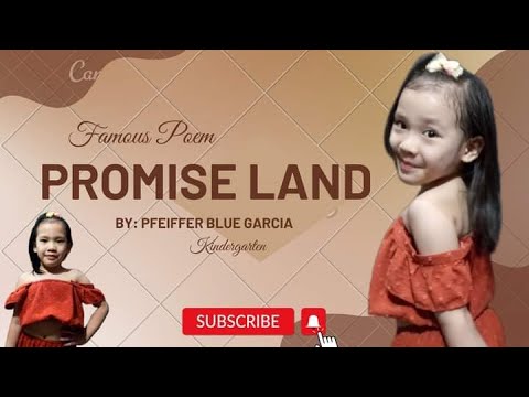 PROMISE LAND || Famous Poem by Pfeiffer Blue #kindergarten #poemforkidsinenglish  #declamation