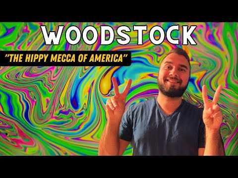 Woodstock, NY - An Adventure Through the Hippy Mecca of America