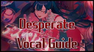 TeddyLoid & Giga - Desperate feat. LOLUET 【Vocal Guide / デスぺレート ハモリ】