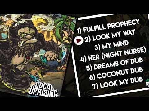 Local Uprising - "Look My Way"