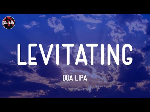 Dua Lipa - Levitating (Lyrics)