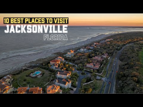 10 Best Places to Visit in Jacksonville - Jacksonville Florida 2024