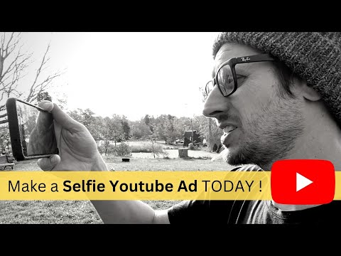 How to Make Selfie Youtube Ads FAST that Get RESULTS!