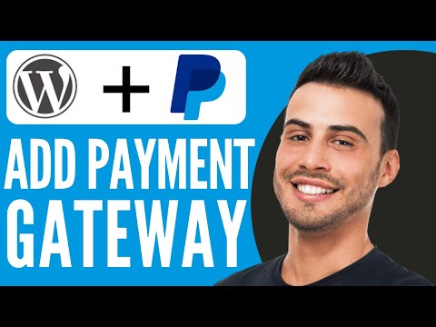 Add PayPal Payment Gateway in WordPress (2025) 🏦