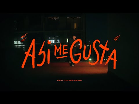 c n d, Fede Guelmos - Así Me Gusta (Video Oficial)