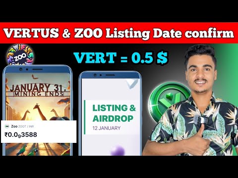 Vertus Listing Date confirmed ✅ || Zoo Airdrop listing date confirm ✅ || Zoo&Vert Airdrop Widhrwal💴🎁