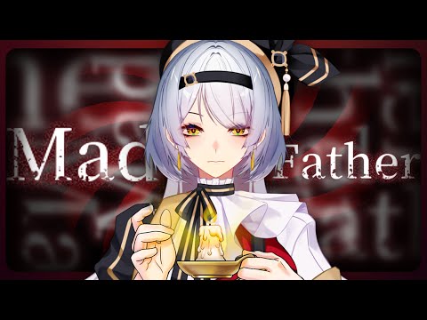 【Mad Father: Blood, If Modes】faktor umur【VTUBER ID】