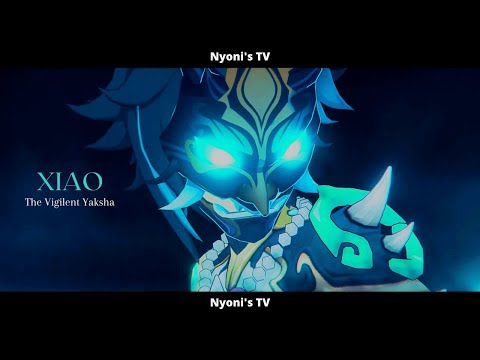 [FMV] × Xiao, The Vigilant Yaksha ×  Genshin Impact - Xiao