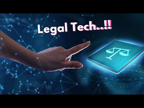 Legal Tech - What's it all about?