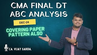 CMA Final DT ABC Analysis for Dec 24 | CA Vijay sarda