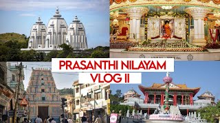 PRASANTHI NILAYAM,PUTTAPARTHI VLOG 2 II A VERY SPECIAL VLOG♥️ II @chiranbrai1667 ​⁠#vlog #travel