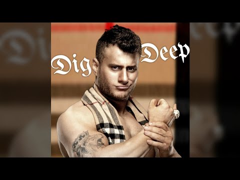 Dig Deep (MJF AEW Theme)