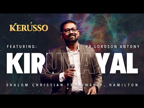 Kirubayal | Lordson Antony | Kerusso | Shalom Hamilton