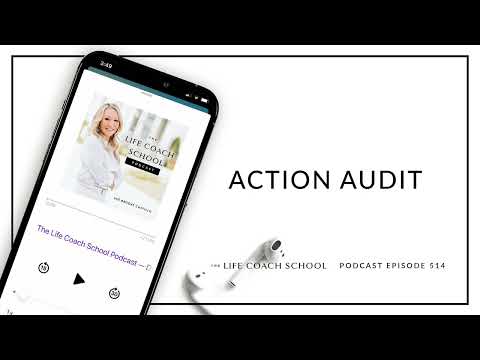 Ep #514: Action Audit