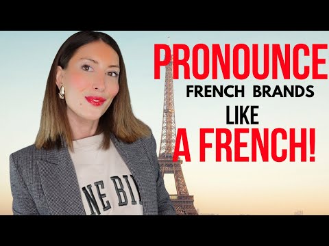 HOW TO PRONOUNCE FRENCH FRAGRANCE BRANDS CORRECTLY