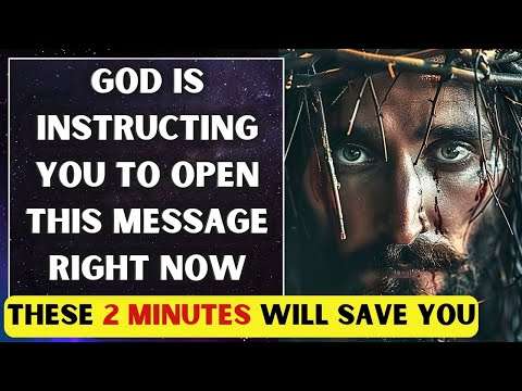 THESE ARE HIS INSTRUCTIONS TO SAVE YOU FROM.. Open This Now✝️|GOD Message Today💌 | God's Message Now