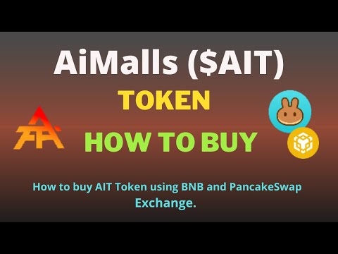 How to Buy AiMalls (AIT) Token Using BNB and PancakeSwap On Trust Wallet