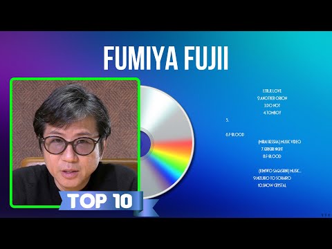 Fumiya Fujii Greatest Hits Full Album 2024 | The Best Songs Of Fumiya Fujii