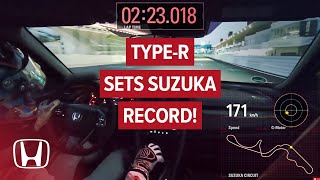 Record Suzuka Lap for the Honda Type-R!