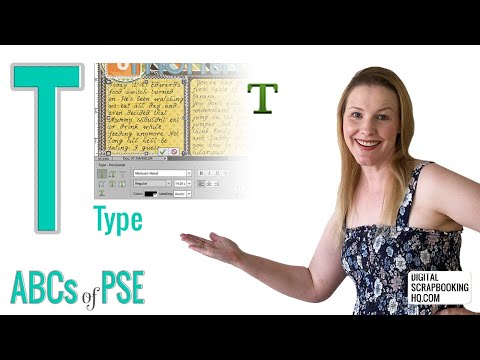 ABCs of PSE: T is for Type (Photoshop Elements 2021)