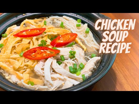 Tasty and Healthy Chicken Soup Recipe to Warm You Up