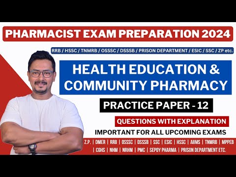 HEALTH EDUCATION & COMMUNITY PHARMACY / RRB PHARMACIST EXAM PREPARATION / GOVERNMENT PHARMACIST EXAM