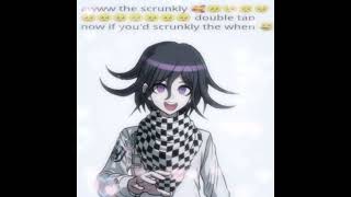 Aww the scrunky 🥰 - Kokichi Ouma