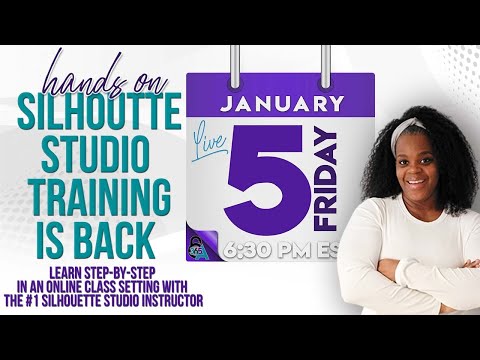 Learn Silhouette Studio Hands-on With a Live in Class Instructor