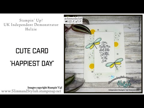 Cute Dragonfly Card featuring Stampin’ Up! Happiest Day Stampset