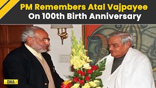 PM Modi Remembers Late Atal Bihari Vajpayee On His 100th Birth Anniversary | Bharatiya Janata Party