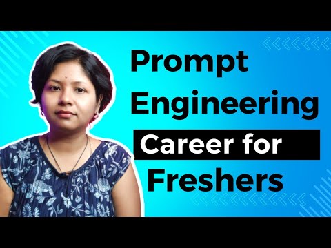 Prompt Engineer Career for Freshers | @SushmitaMadhu