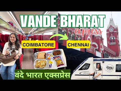 VANDE BHARAT Express *Coimbatore to Chennai* ~ EXECUTIVE Class v/s AC chair car *bonus* How To Book