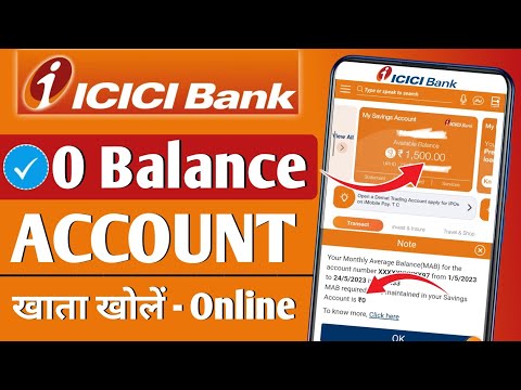 ICICI Zero Balance Account Opening Online - New Update 2024 | ICICI Bank Account Opening Online |