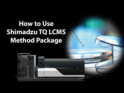 How to do rapid LCMSMS analysis using Shimadzu MRM Method Packages