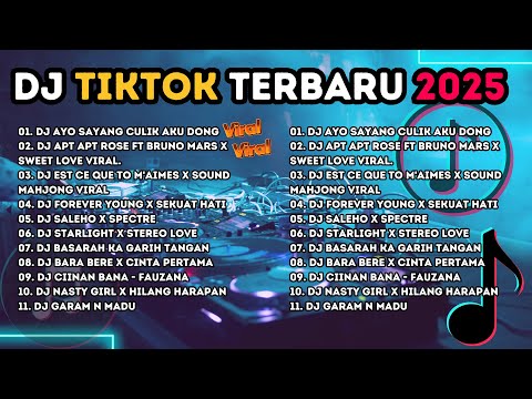 DJ TIKTOK TERBARU 2025  DJ AYO SAYANG CULIK AKU DONG DJ GARAM N MADU DJ  APT ROSE FULL ALBUM VIRAL