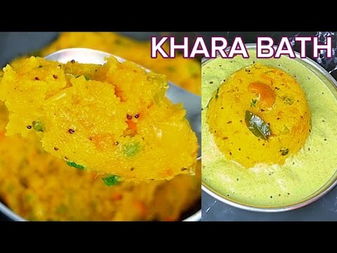 Hotel Style Khara bath recipe-Rava masala bath-How to make Khara bhath Bengaluru style at home