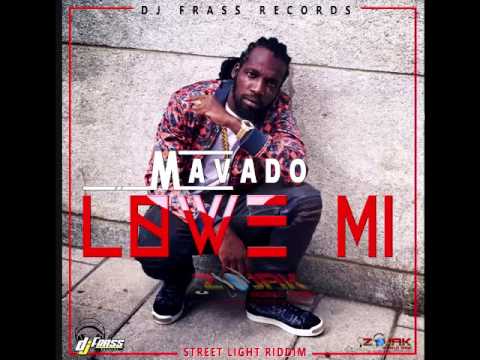 Mavado - Lowe Mi (Street Light Riddim)