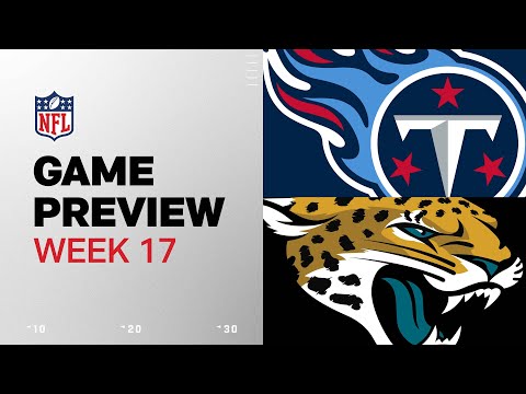 Tennessee Titans vs. Jacksonville Jaguars | 2024 Week 17 Game Preview