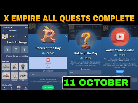 11 October All Quests Code X Empire | Youtube Video Code | Rebus Of The Day | Investment Fund Card